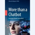 Book cover of More than a Chatbot, which explains how LLMs work.