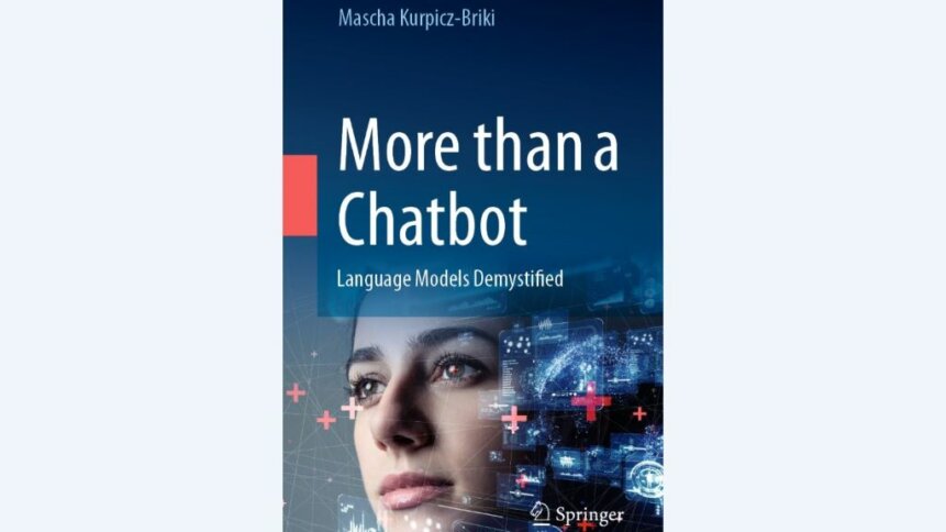 Book cover of More than a Chatbot, which explains how LLMs work.